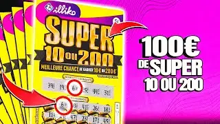 100€ de TICKETS Super 10 ou 200, avalanche de gains ? 😱
