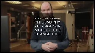 Portrait Photography Philosophy - We need to stop this (it's not our model)