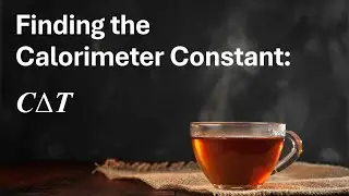 Finding the Calorimeter Constant