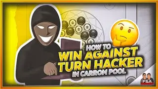How to win Against Turn Hacker?😡||Carrom Pool