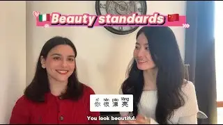 Beauty standards in China and Italy