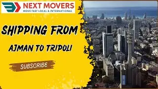 Shipping From Ajman to Tripoli