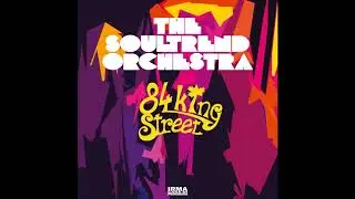 The Soultrend Orchestra - A Dream in Your Heart - feat. Dario Daneluz