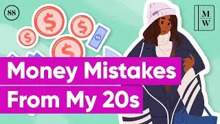 4 Pieces Of Money Advice I Wish I Didn't Ignore In My Early 20s