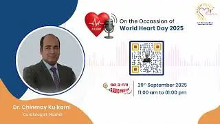 HEART HEALTH | Dr. Chinmay Kulkarni | Cardiologist in Nashik | World Heart Day 2025 | Radiomirchi
