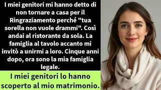 I miei genitori mi hanno detto di non tornare a casa per il Ringraziamento perché