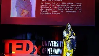 If There Were No Social Media: Impact on Pashtun Youth | Dr. Saima Gul | TEDxUniversity of Peshawar
