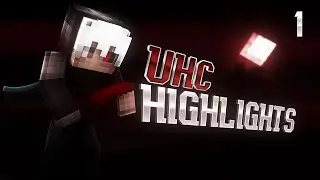 Minecraft UHC Highlights - Ep 1: 