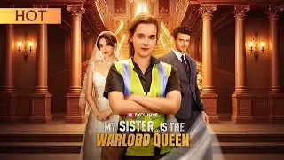My Sister is The Warlord Queen | &ldquo;Warlord Queen Revealed! 👑&rdquo;   #sisterpower #secretidentity