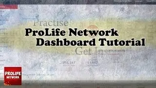 ProLifeNetwork Dashboard Tutorial | Powered by Freedom