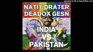 (18+ SPS) NATIT DRATER & D3D0XIGEN - INDIA VS PAKISTAN RAP BATTLE (Official Music Audio) VEVO