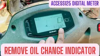 Suzuki Access125 Bs6 Remove Oil Change Indicator From Digital Meter #access125bs6