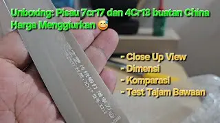 Unboxing Pisau China 7Cr17 Longzhiyi, sebagus apa?