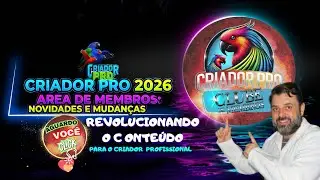 Seja Membro Criador Pro - Saiba como Revolucionar a sua atua&ccedil;&atilde;o como criador em 2026!