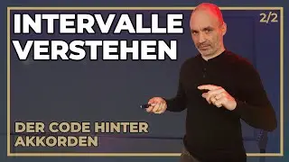Intervalle verstehen - Die kleinen Intervalle & der vollst&auml;ndige &Uuml;berblick (Teil 2/2)