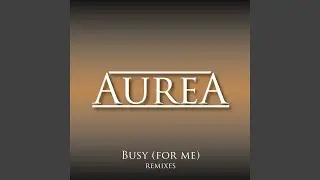 Busy (For Me) Club Mix Extended ((For Me))