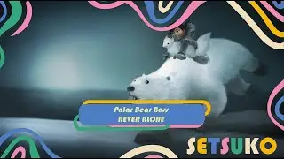 NEVER ALONE - How to Defeat the Polar Bear Boss | Boss Fight Guide