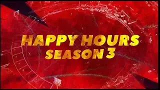 Happy Hours Season 3 - Teaser 2