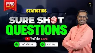 Sure Shot Questions | PU 1 Statistics | Class 11 | Quarterly Test - 2 | PUC Commerce