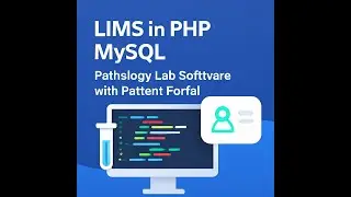 Laboratory Management System (LIMS) in PHP MySQL | Pathology Lab Software with Patient Portal