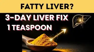 Your Liver Is SLOWLY Dying. This '1 Teaspoon' Trick Can Help Reverse It.