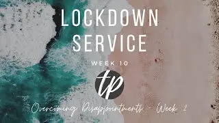 Church Lockdown Week 10