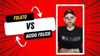 Acido Folico VS Folato quale e' meglio?