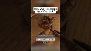 How Our First Horde Night Went In 2.0 on 7 Days to die 2.0..........#7d2d #7dtd  #7daystodiegameplay