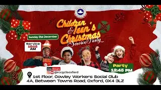RCCG Christ's Love Assembly, Oxford | 21/12/2025 | DIVINE THANKSGIVING