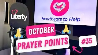 October Prayer Points | Heartbeats to Help | Ep. 35 | #HBTH