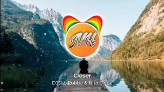DJSM, Robbe & Nito Onna - Closer