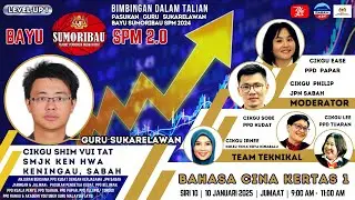 🔴 [LIVE] BAYU SUMORIBAU SPM 2.0 SIRI 10: BAHASA CINA 1  OLEH CIKGU SHIM, SMJK KE HWA, TUARAN, SABAH