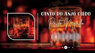 Canto do Anjo Caído - Pacto Negado (Dark Country Brasileiro)
