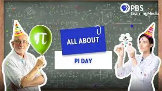 All About Pi Day | PBS LearningMedia