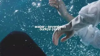 water - seventeen | türkçe çeviri