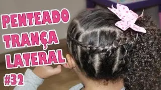 Penteado Infantil fácil para cacheadas - trança e rabo de cavalo lateral #32