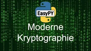Was ist Moderne Kryptographie?