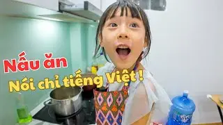 Con gái lai Nhật-Việt và ông bố người Nhật thử sức nấu ăn nhưng chỉ nói tiếng Việt !!