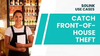 How to Better Catch Front-of-House (FOH) Theft in Restaurants
