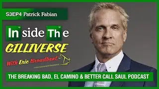 Inside The Gilliverse - S3E4 Patrick Fabian - The Future Of Howard?