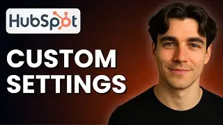 How to Create Custom Properties On HubSpot (Tutorial 2025)