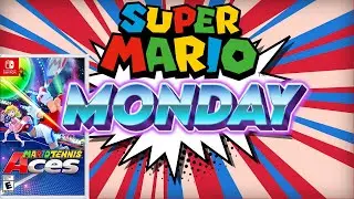 Super Mario Monday - Mario Tennis Aces
