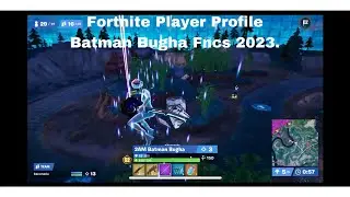 Fortnite Player Profile Batman Bugha Fncs 2023.#fortnite #fortniteshorts #fortnitefncs