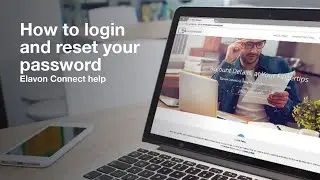 How to login and reset your password in Elavon Connect