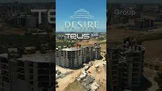 Ход строительства DESIRE Antalya &ndash; Июнь 2025