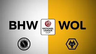 Boreham Wood 4-0 Wolverhampton Wanderers PL2 | National League Cup highlights | 2 December 2025