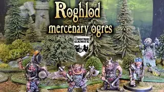 Knightmare Games Kickstarter Roghlod Mercenary Ogres