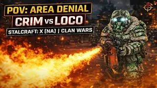 POV: Area Denial | CRIM vs LOCO | Clan Wars | STALCRAFT: X (NA)