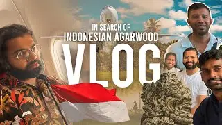 In search of Indonesian Agarwood - Vlog by Kavishka Dharmasena