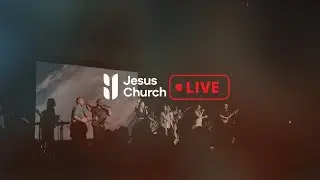 Jesus Church Sunday Livestream | 01/18/26